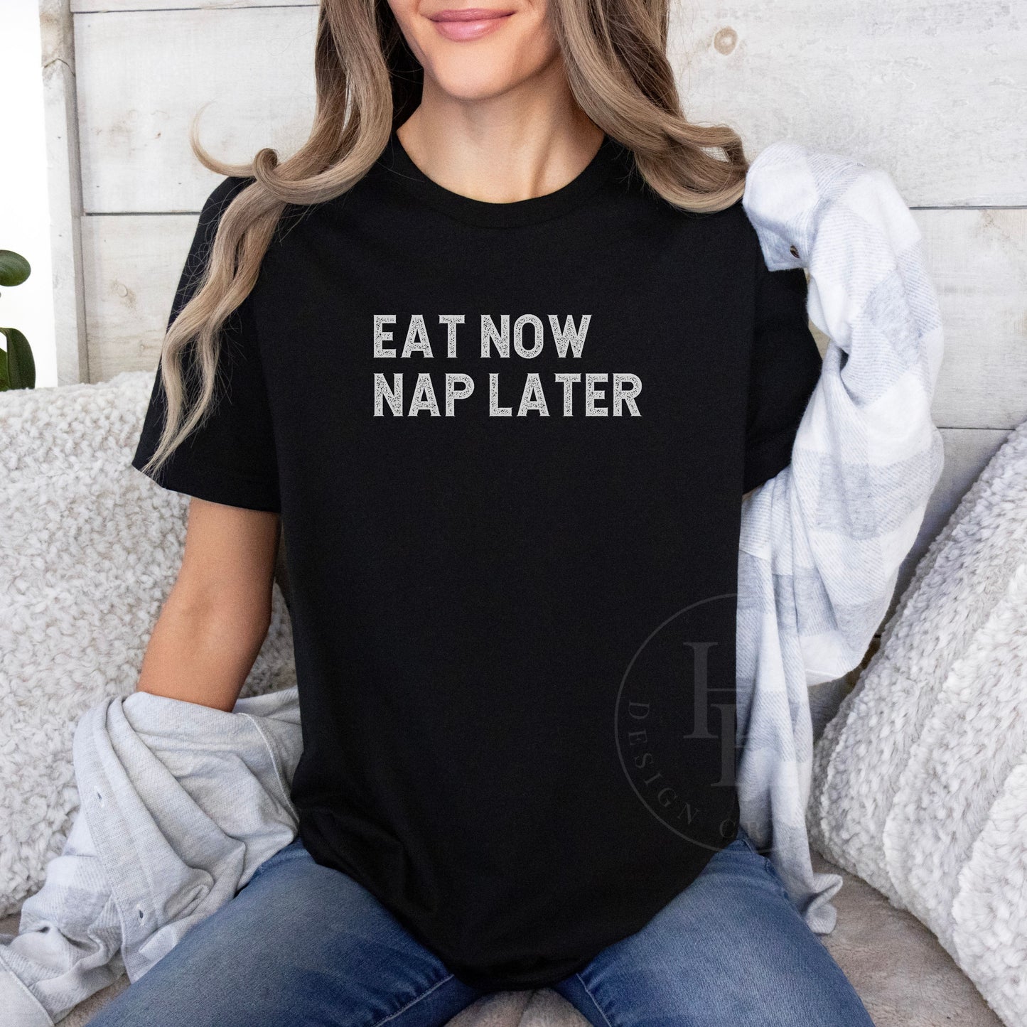 Eat Now Nap Later Tee