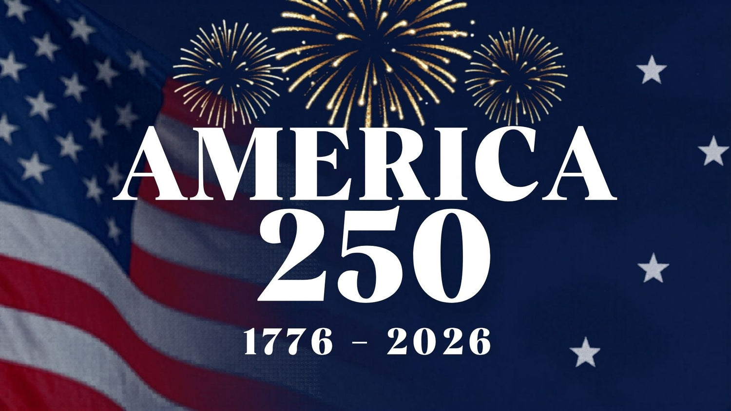 America's 250th Birthday