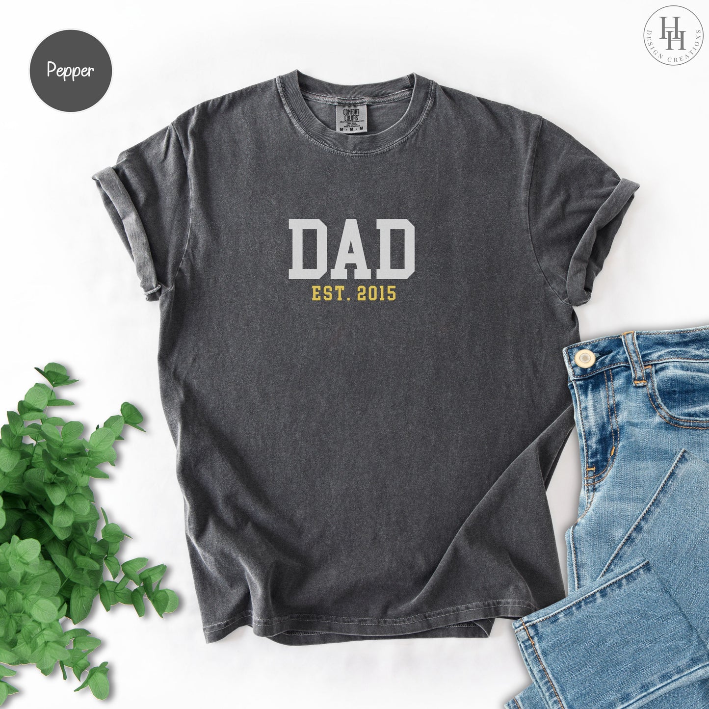 Dad EST Tee, Comfort Colors [FF1047]
