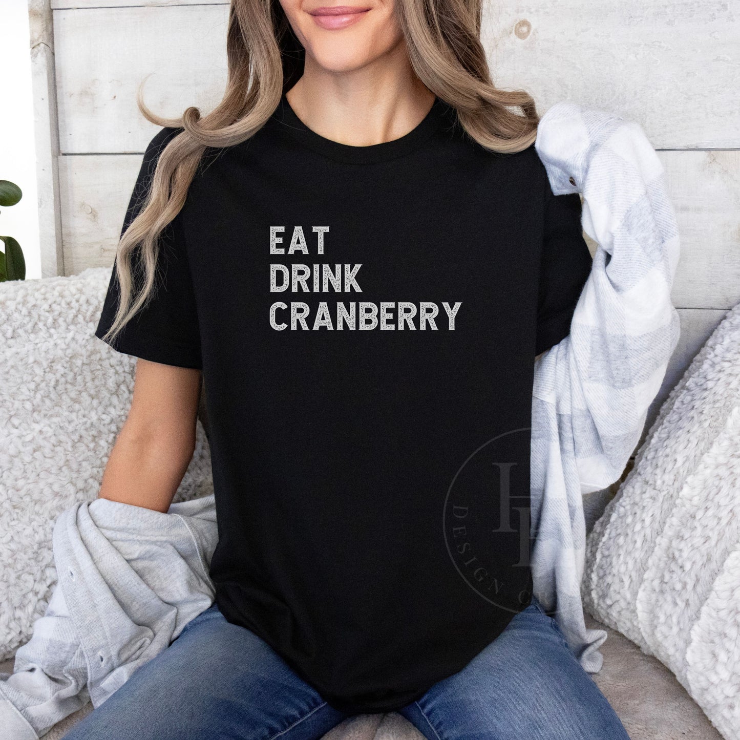Eat Drink Cranberry Tee