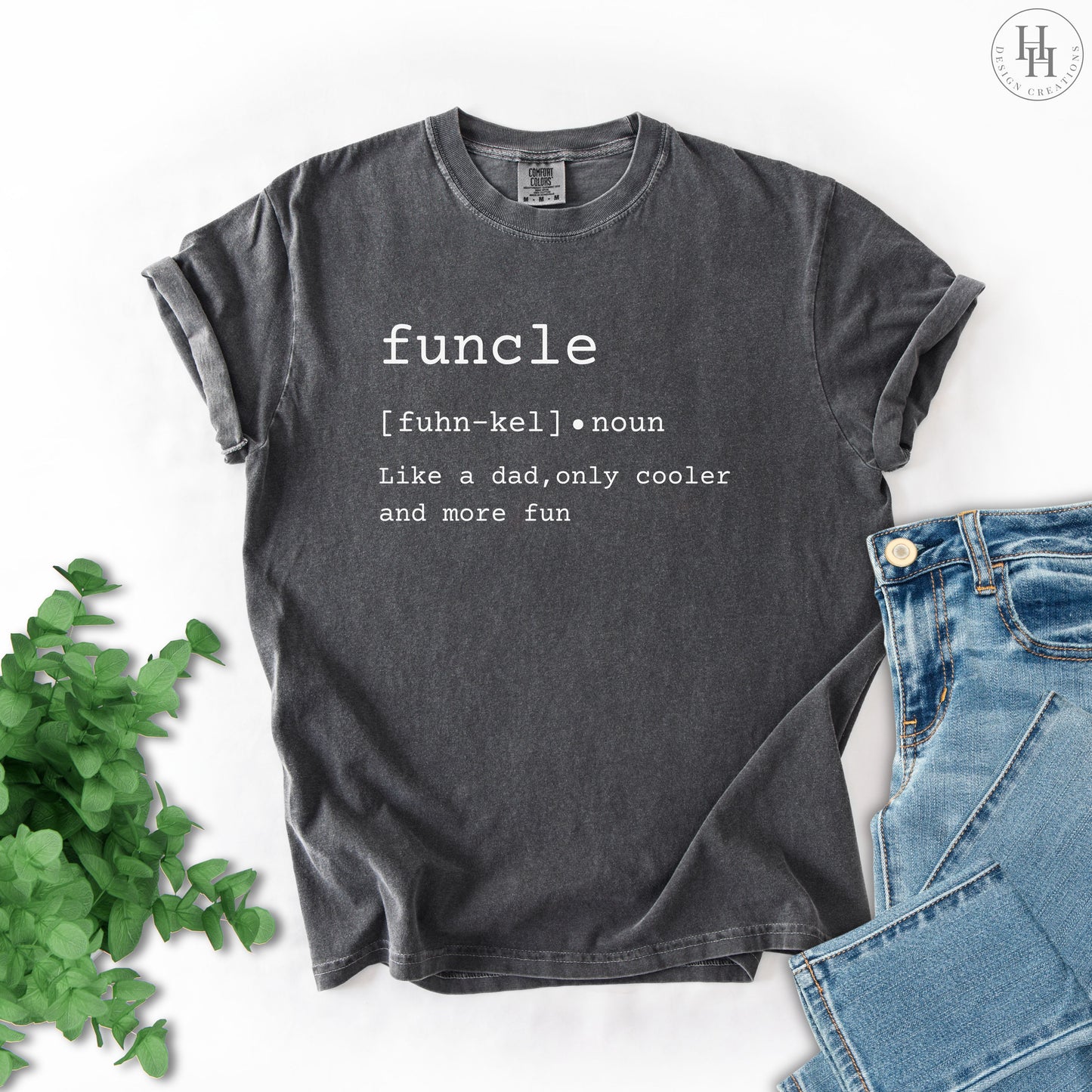 Funcle Tee, Fun Uncle Comfort Colors Tee [FF1002]