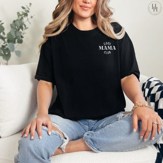 Cool Mama Club Tee [FF1096]
