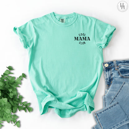 Cool Mama Club Tee [FF1096]