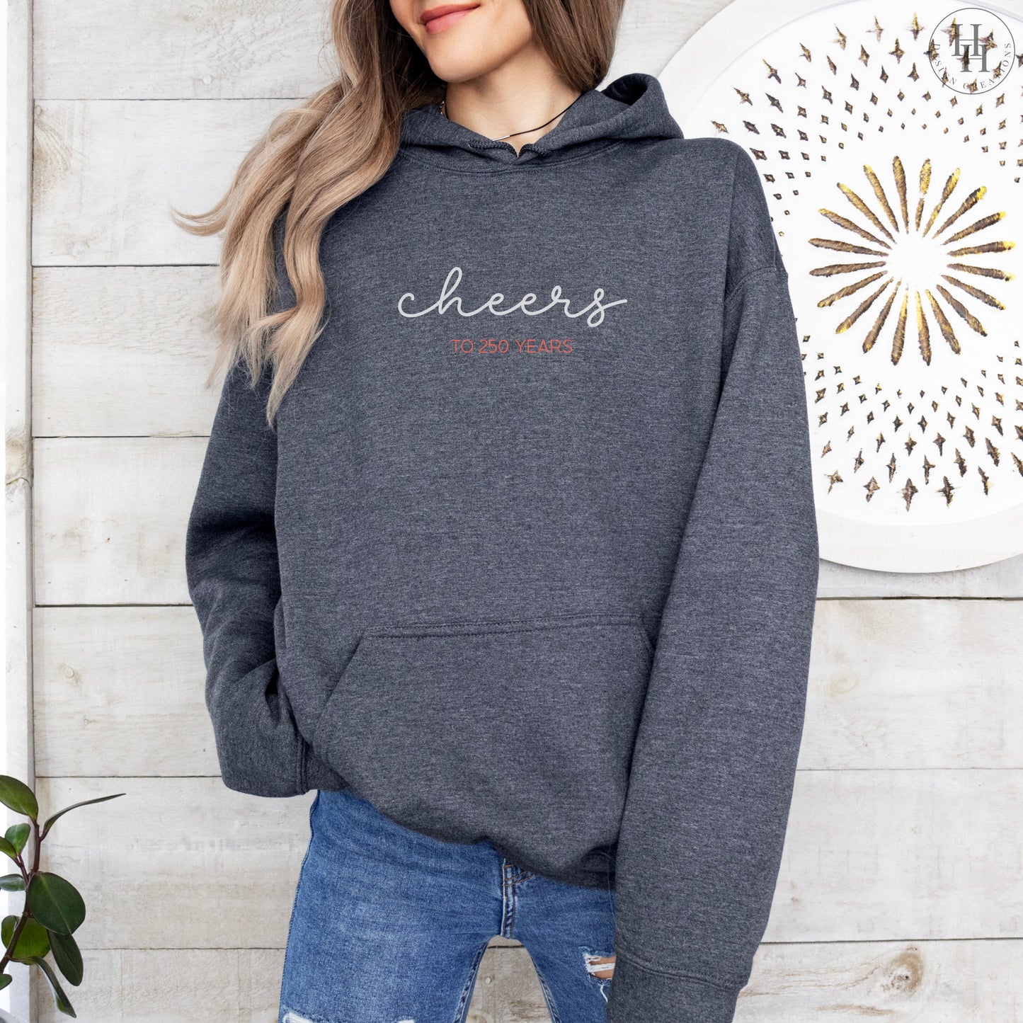 Cheers to 250 Years - America's Birthday - Tee, Sweatshirt, Hoodie [PA1013]
