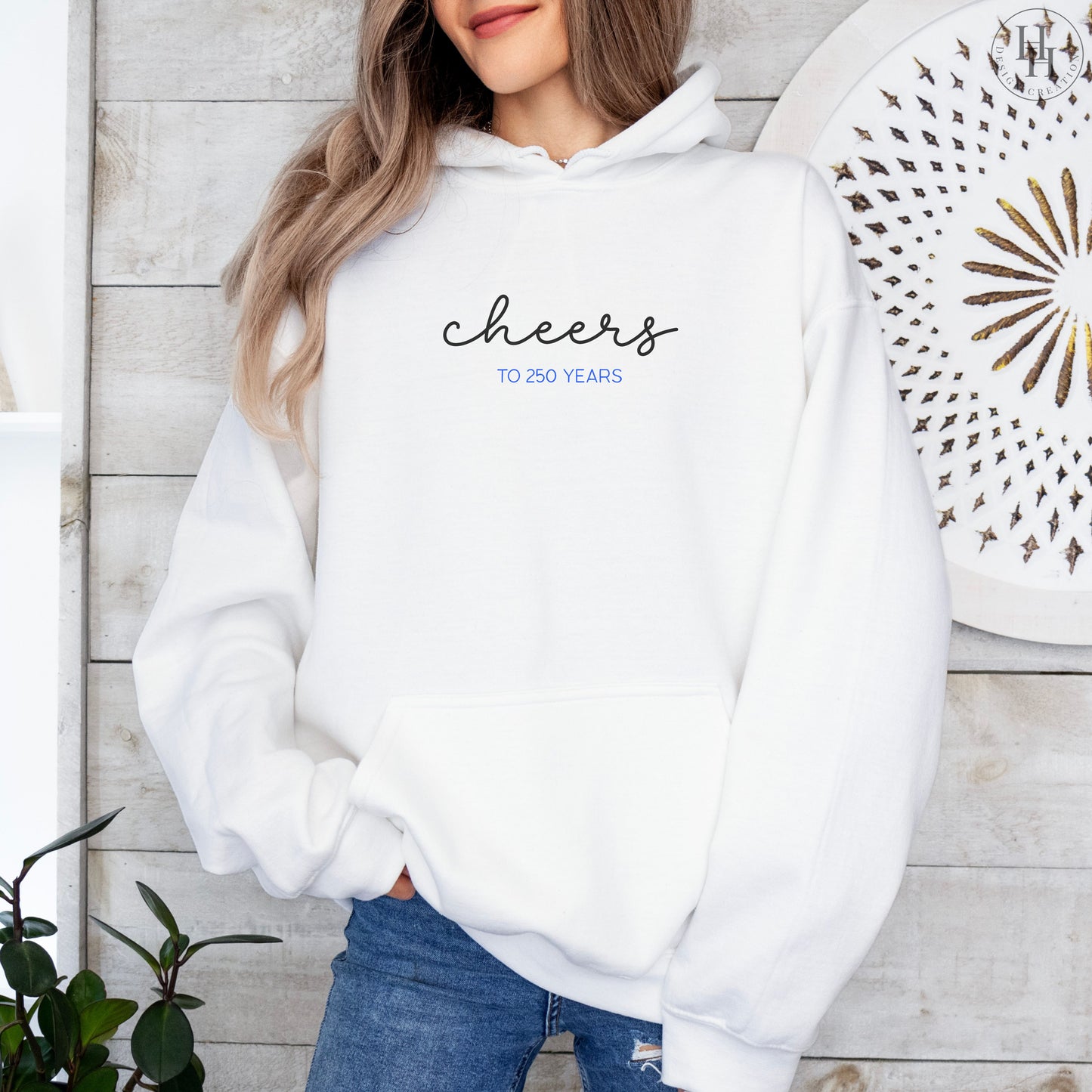 Cheers to 250 Years - America's Birthday - Tee, Sweatshirt, Hoodie [PA1013]