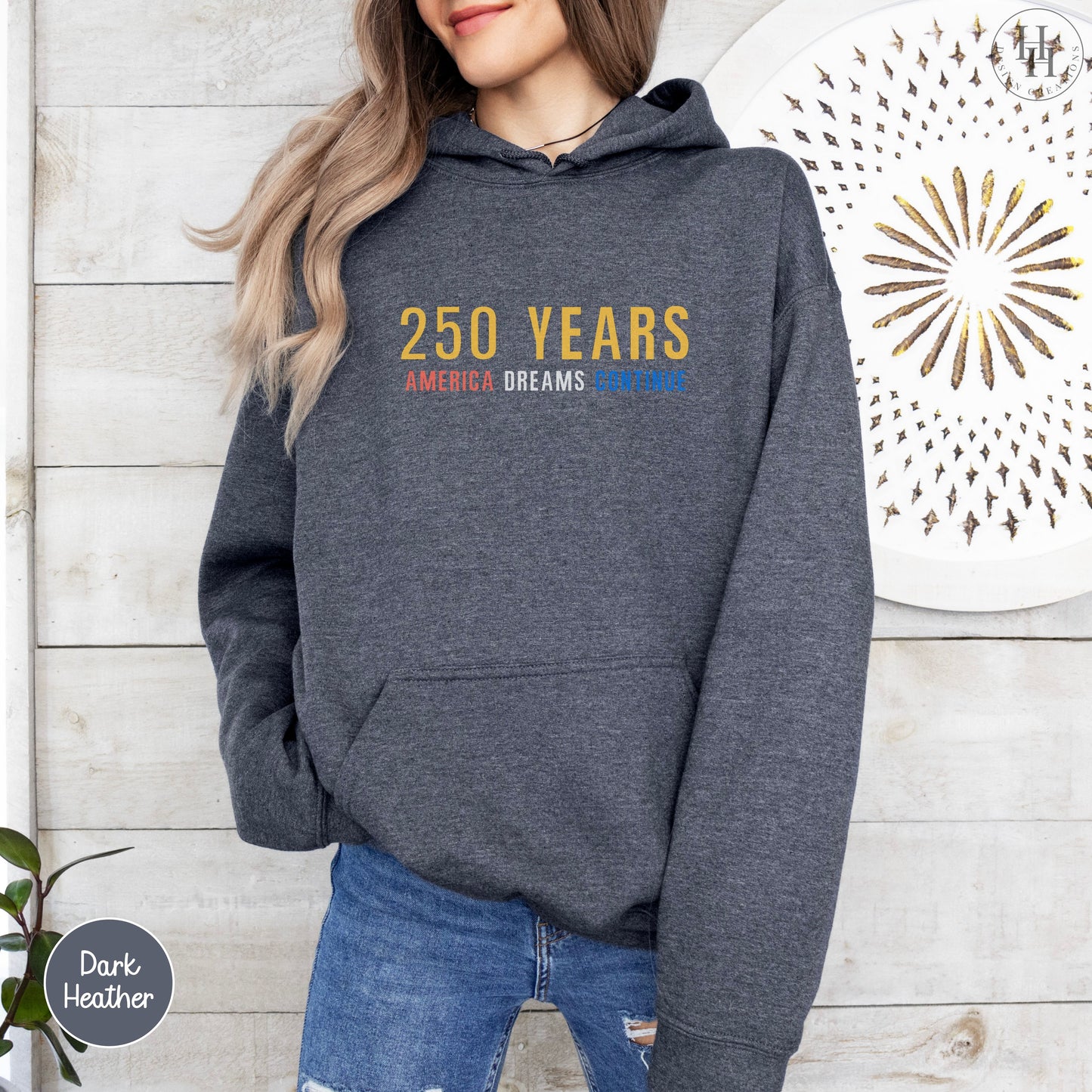 America 250 Birthday - 250 Years, Sweatshirt, Hoodie [PA1016]