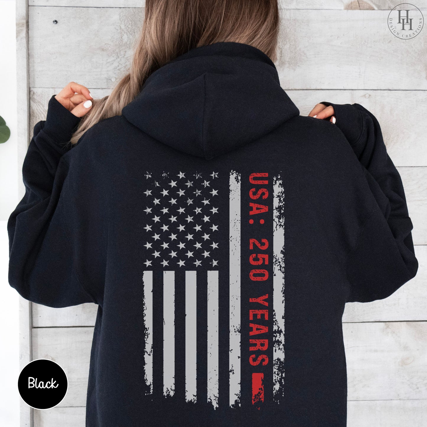 America 250 Birthday - 250 Years Flag, Sweatshirt, Hoodie [PA1017]