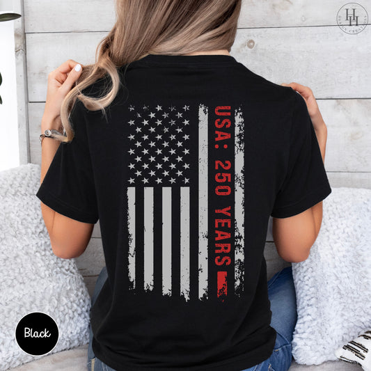 America 250 Birthday - 250 Years Flag, Sweatshirt, Hoodie [PA1017]